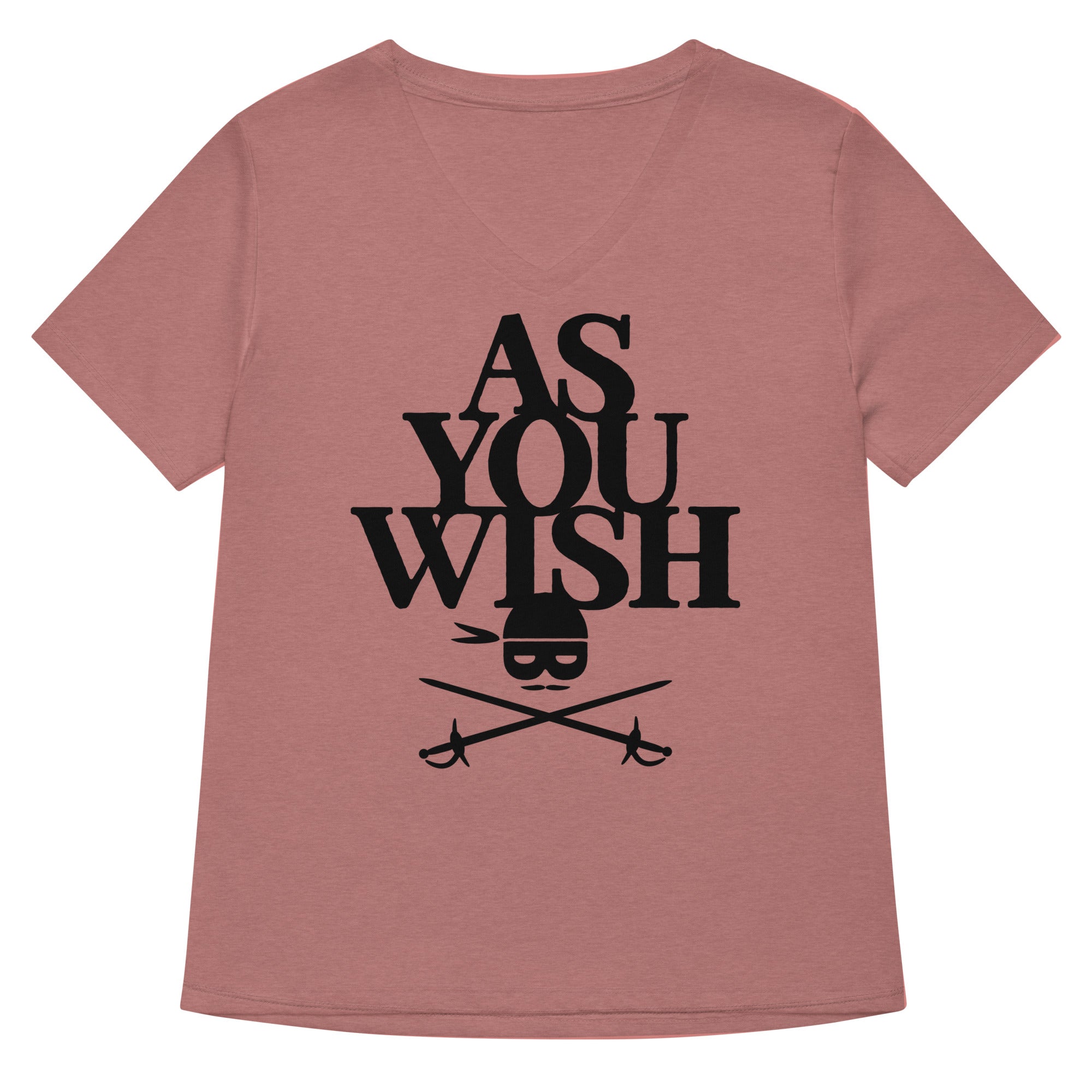 As You Wish Women's V-Neck Tee