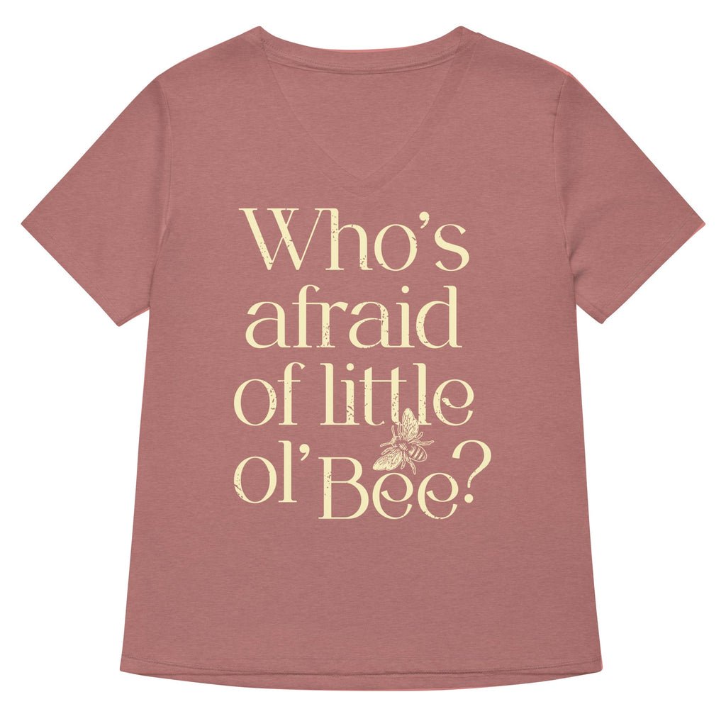 Who's Afraid Of Little Ol' Bee? Women's V-Neck Tee