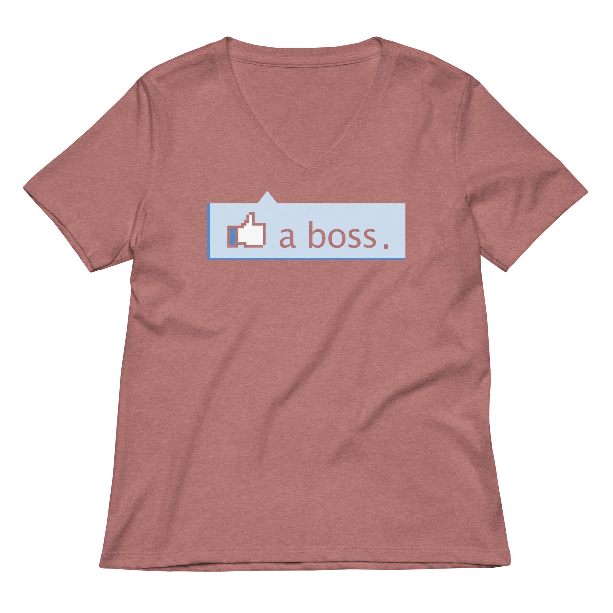 Like A Boss Thumbs Up Women's V-Neck Tee