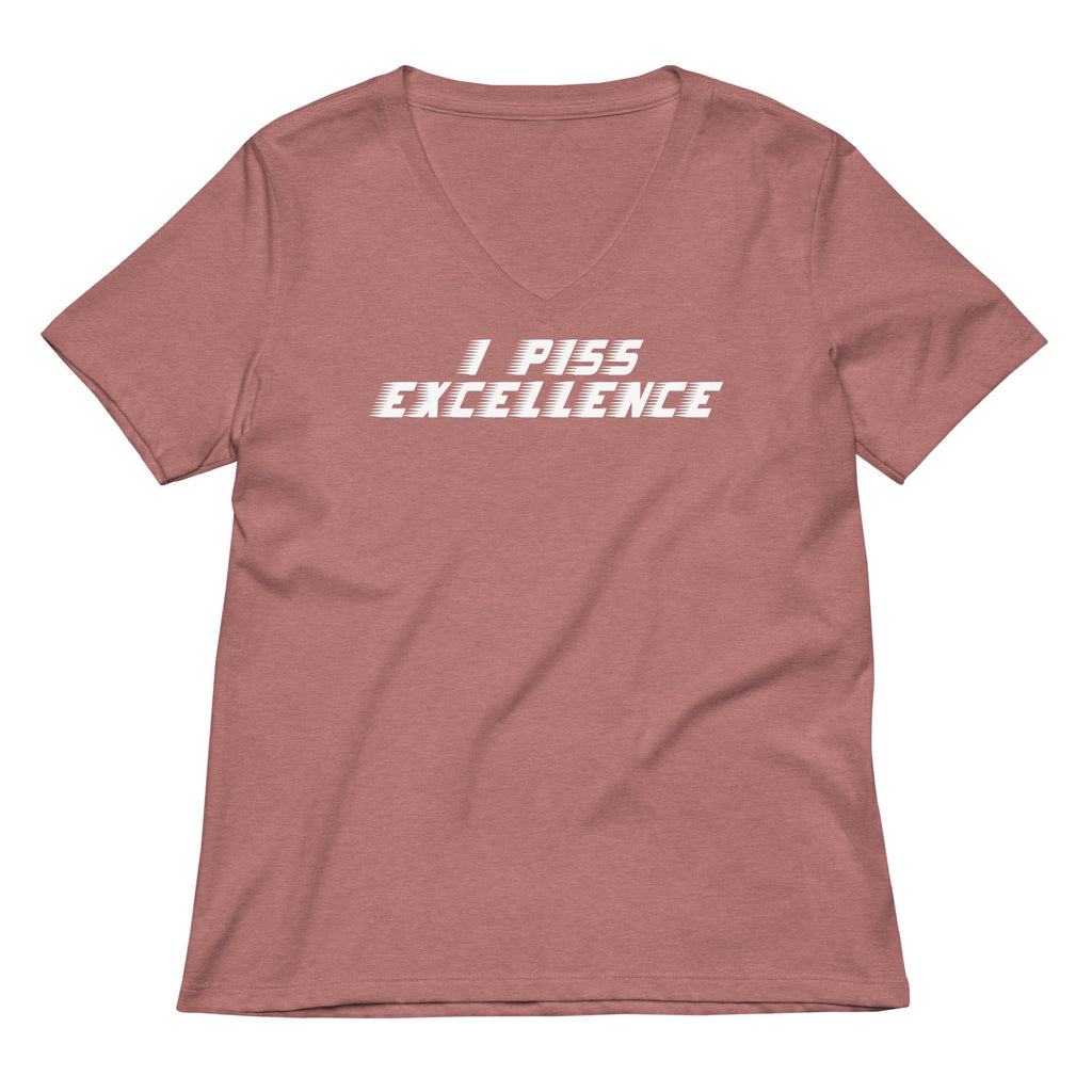 I Piss Excellence Women's V-Neck Tee