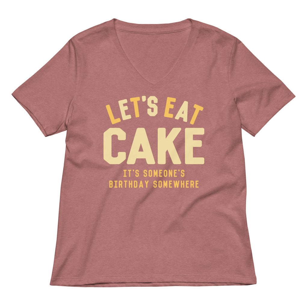Let's Eat Cake Women's V-Neck Tee