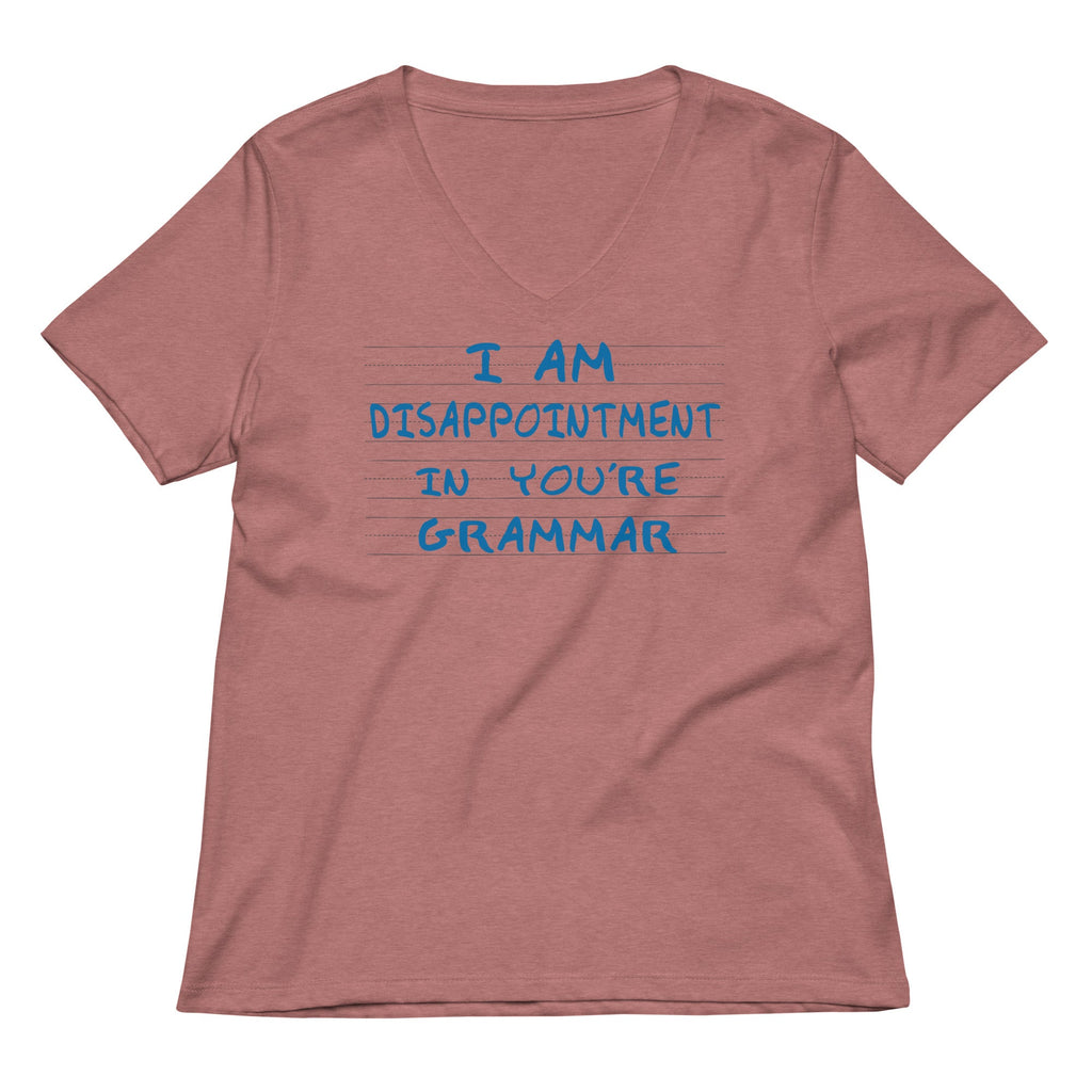 I Am Disappointment Women's V-Neck Tee