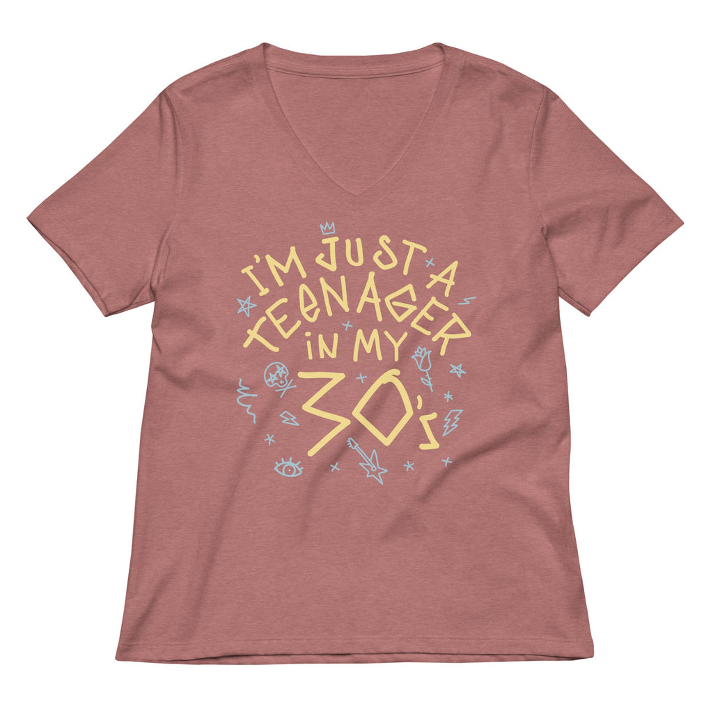 I'm Just A Teenager In My 30's Women's V-Neck Tee