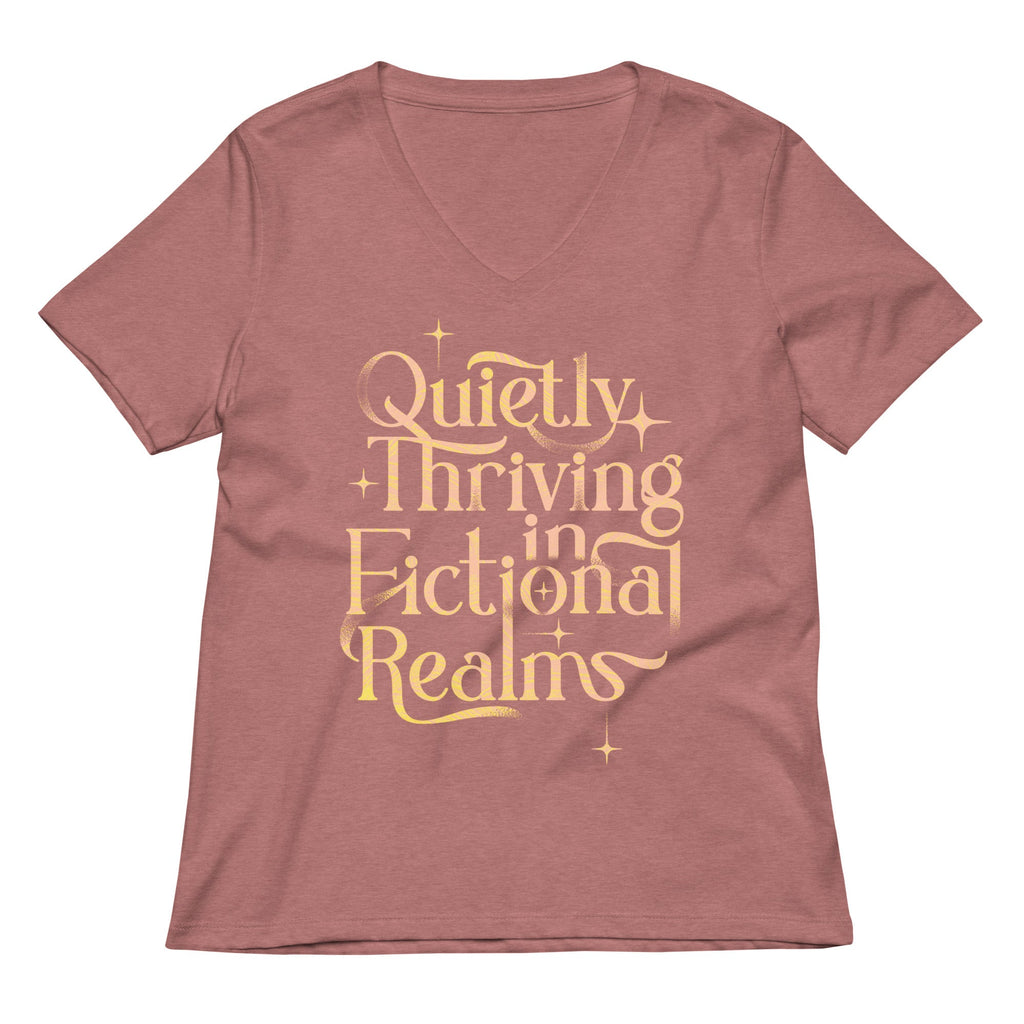 Quietly Thriving In Fictional Realms Women's V-Neck Tee