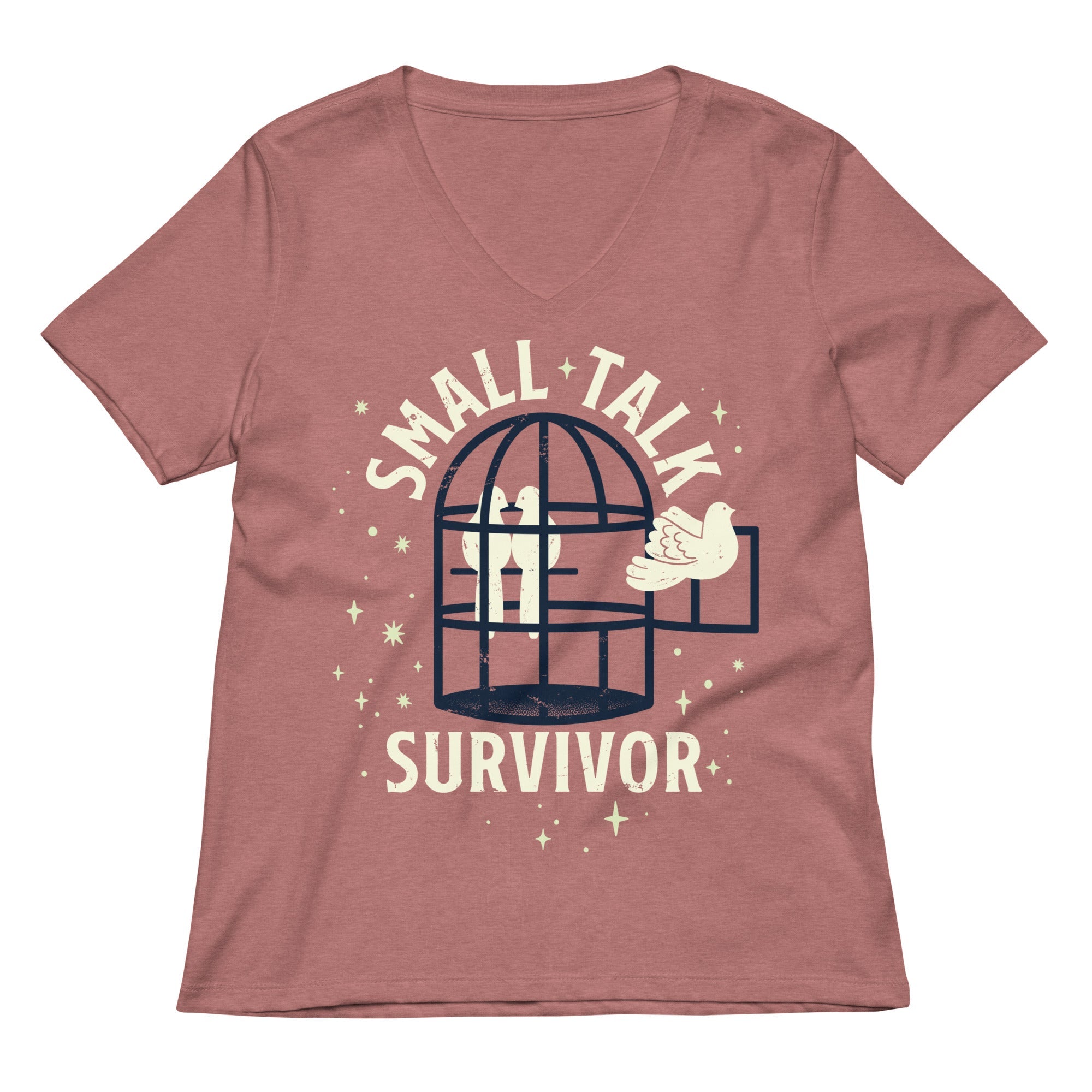 Small Talk Survivor Women's V-Neck Tee