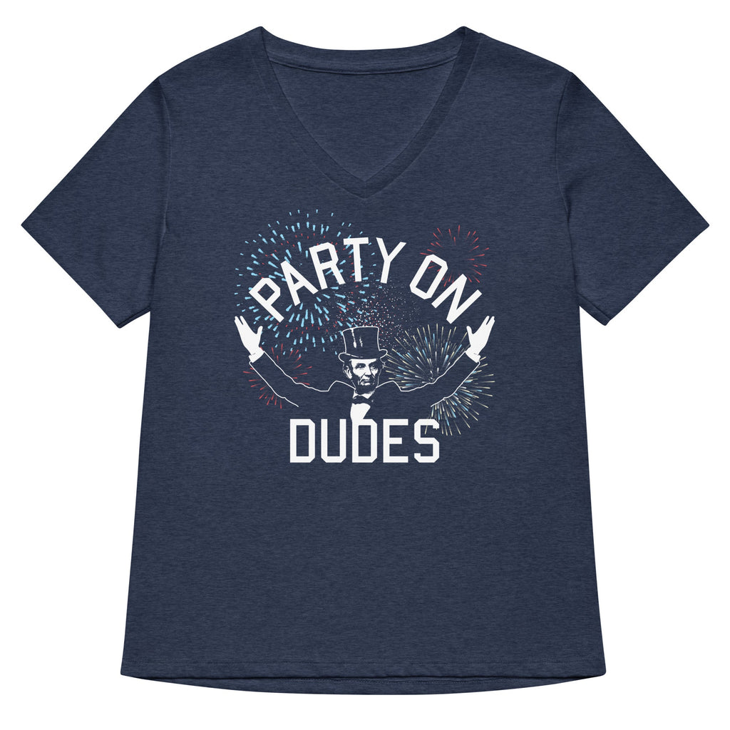 Party On Dudes Women's V-Neck Tee