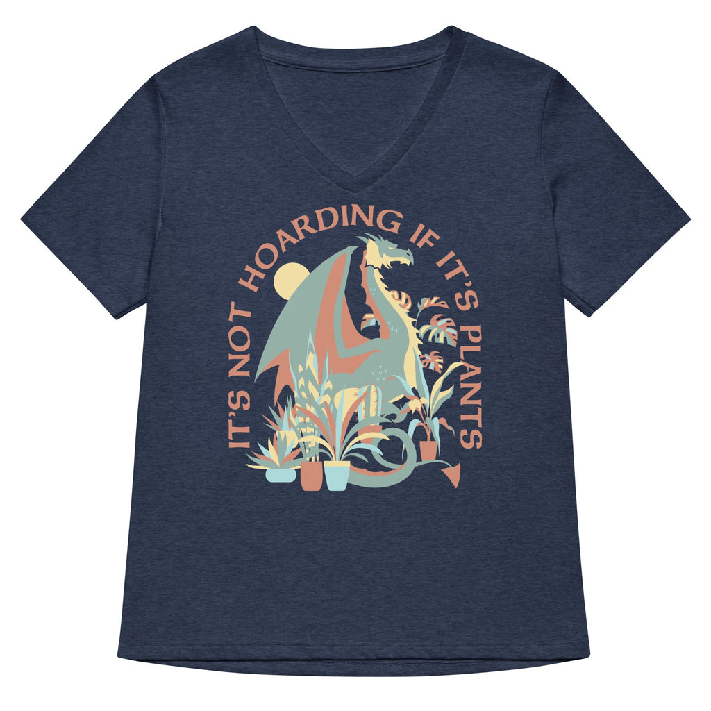 It's Not Hoarding If It's Plants Women's V-Neck Tee