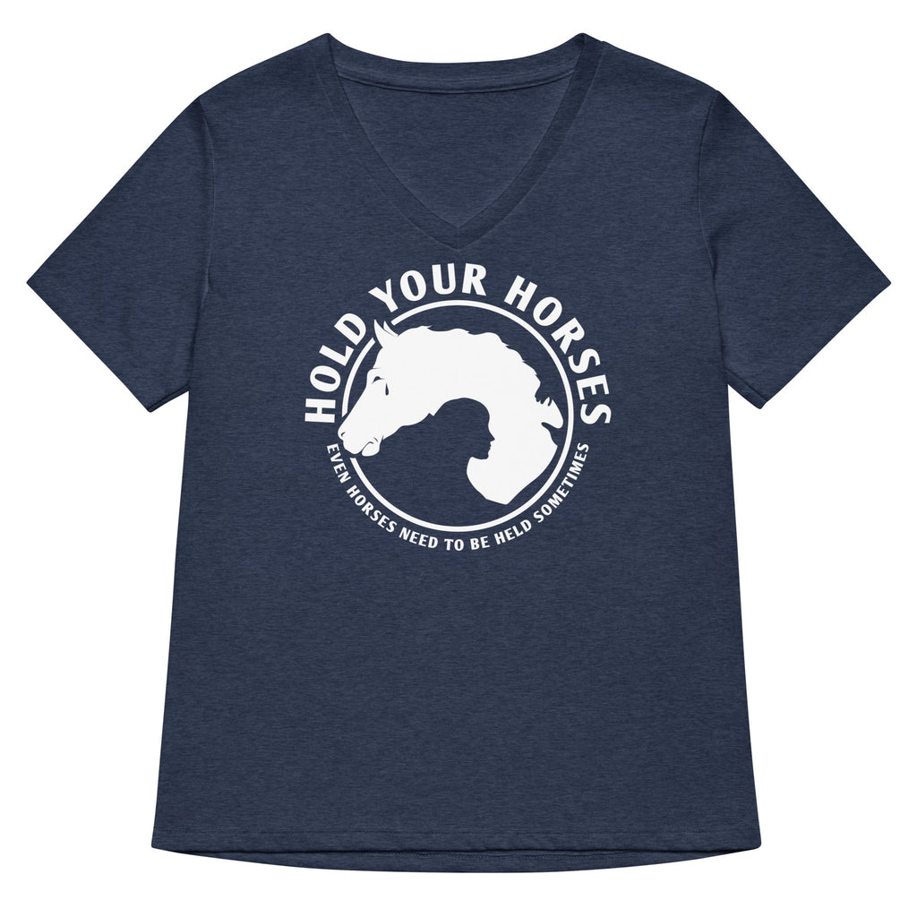 Hold Your Horses Women's V-Neck Tee