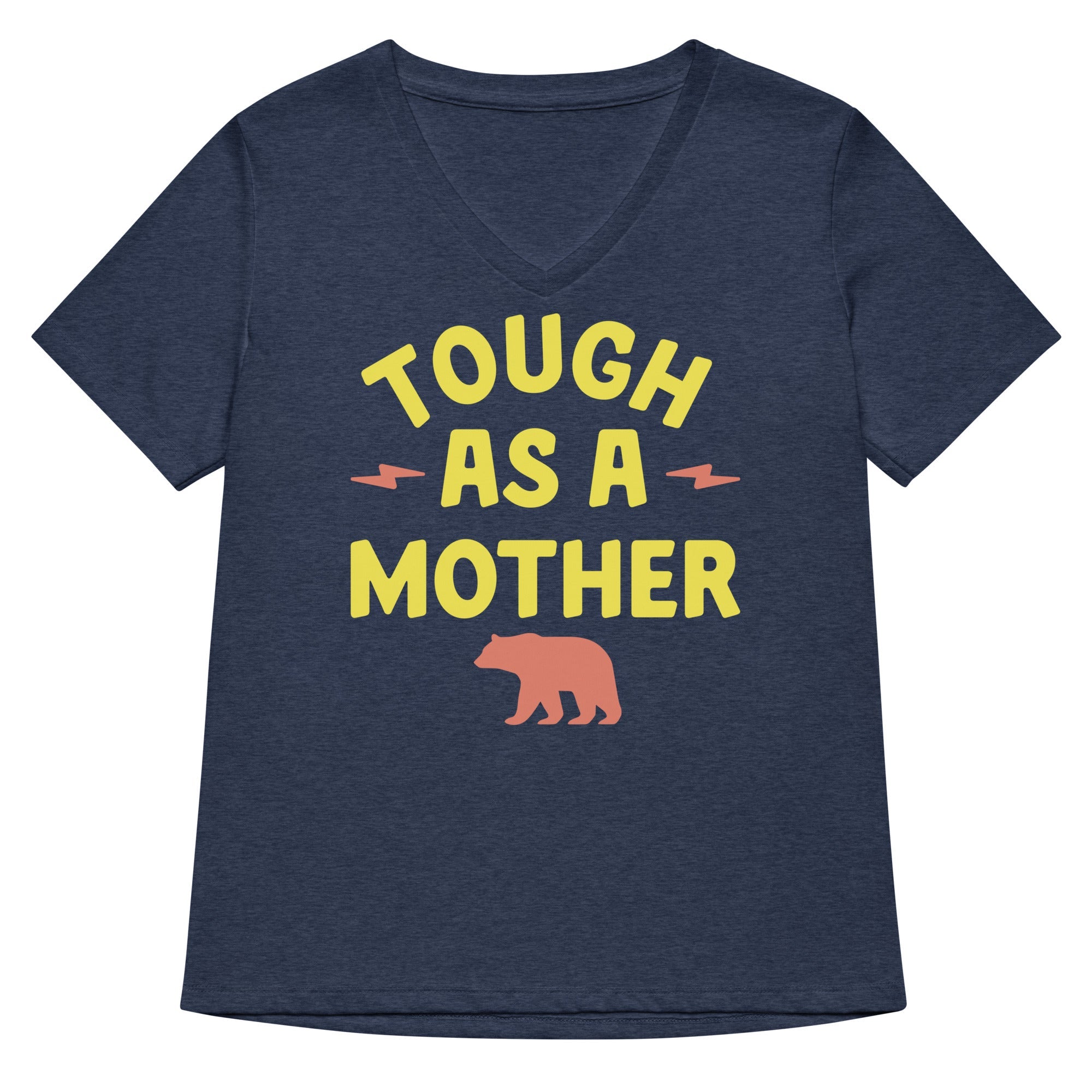 Tough As A Mother Women's V-Neck Tee