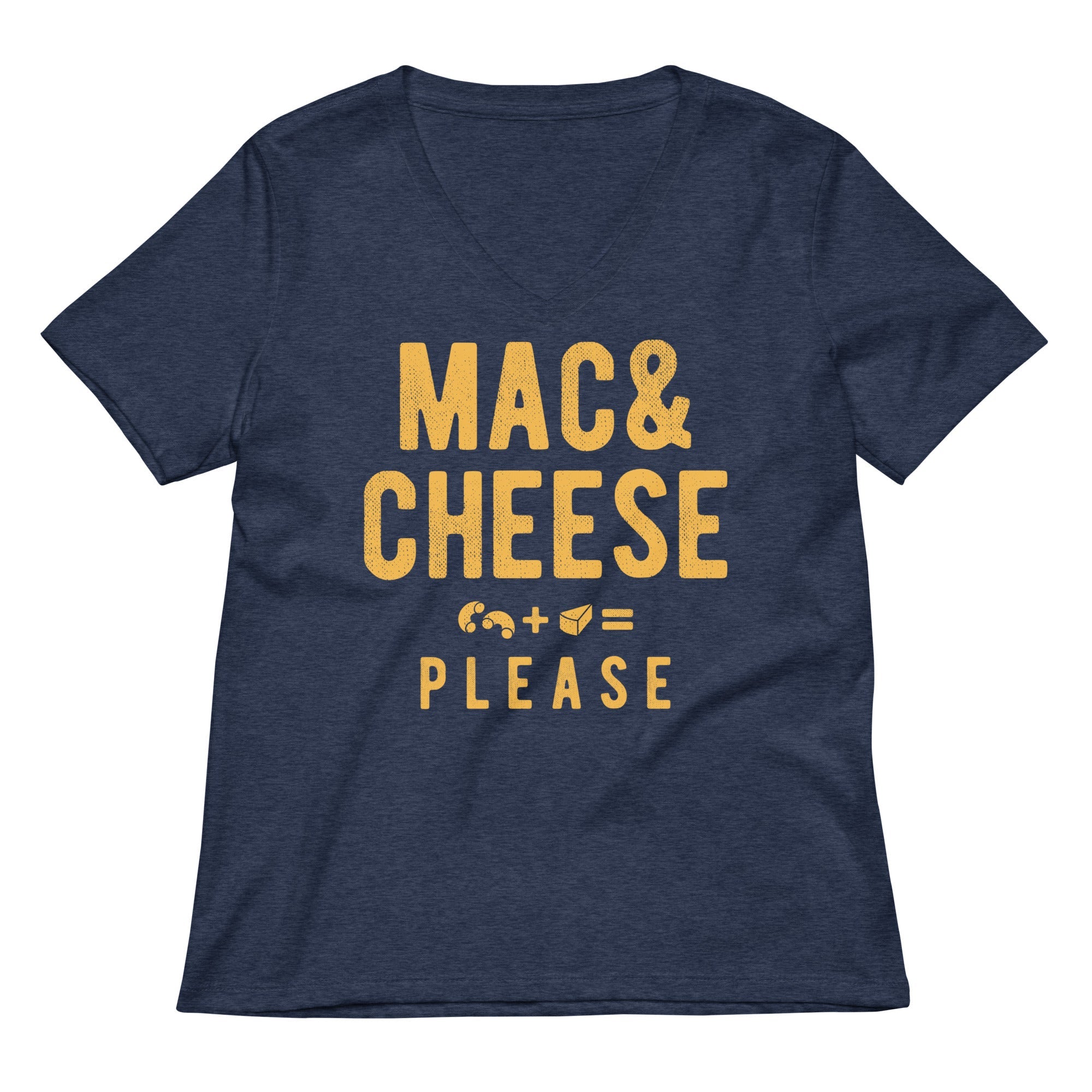Mac And Cheese Please Women's V-Neck Tee