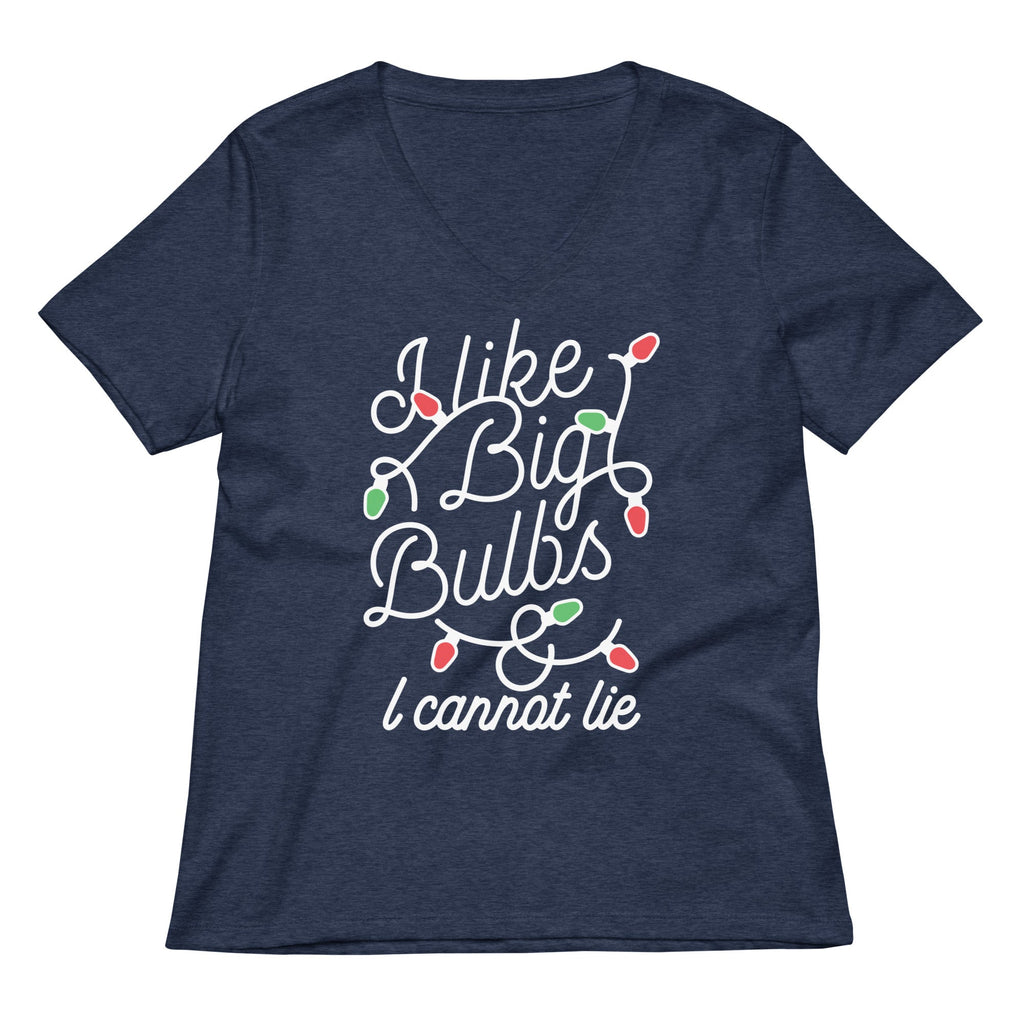 I Like Big Bulbs & I Cannot Lie Women's V-Neck Tee