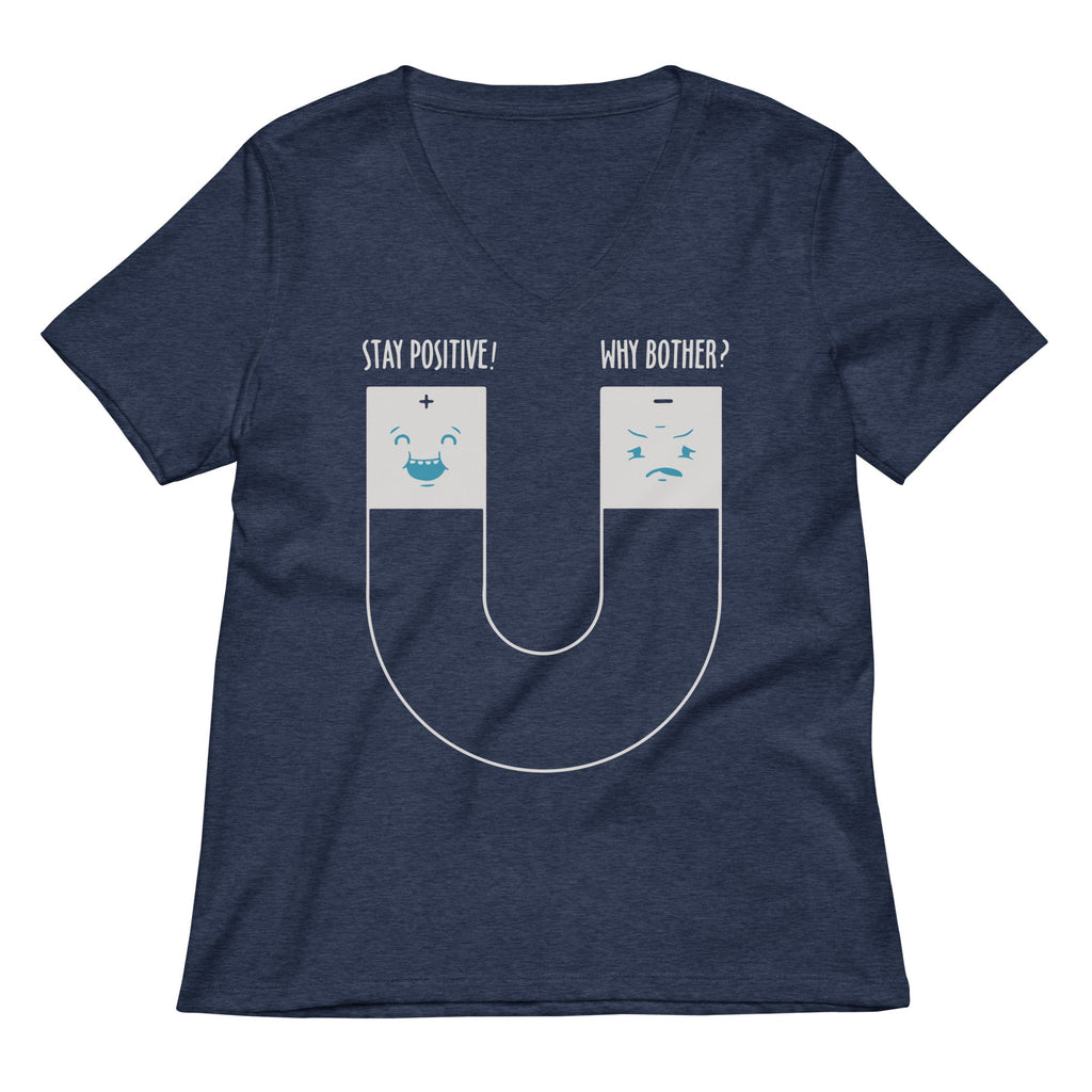 Stay Positive Women's V-Neck Tee