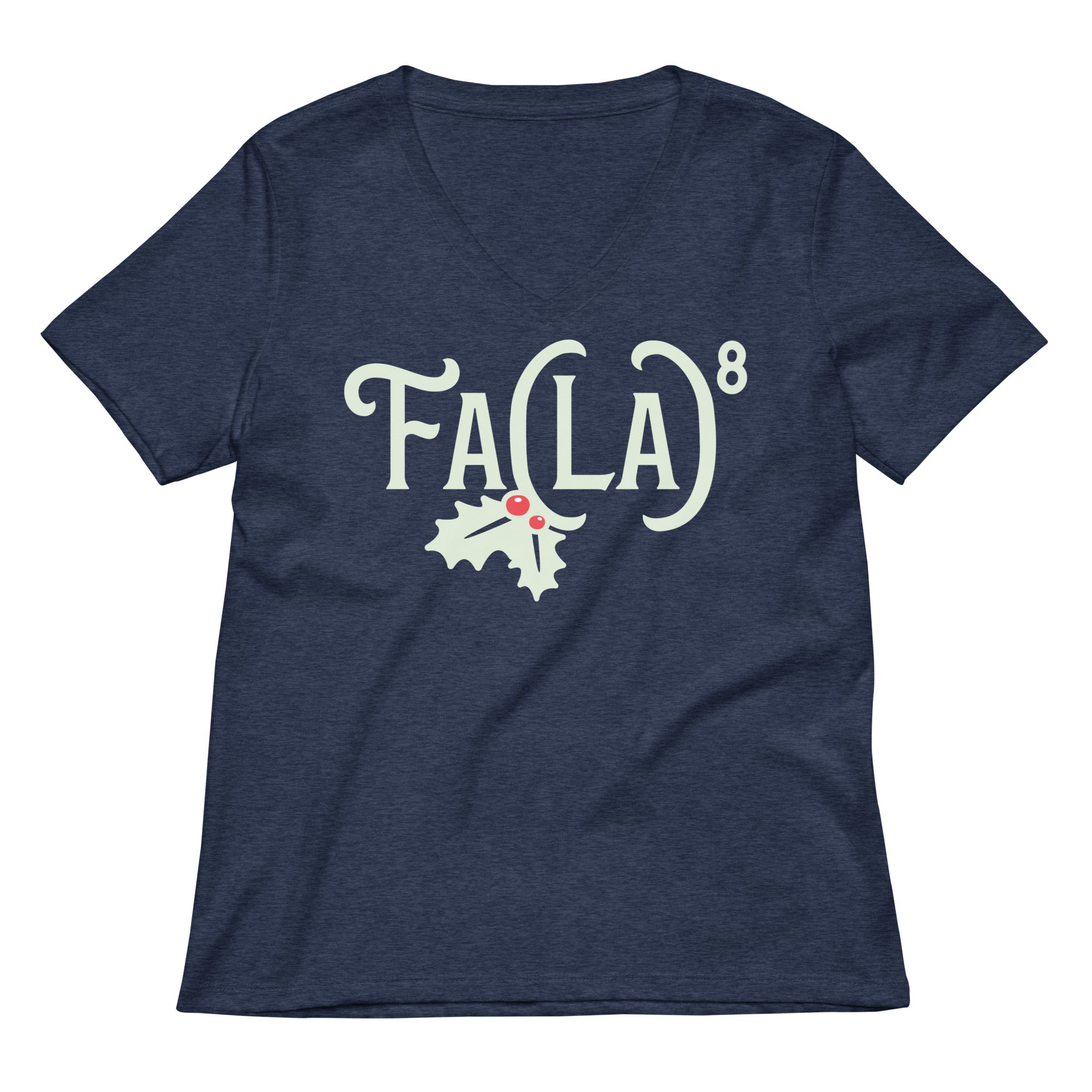 Fa LaLaLaLaLaLaLaLa Women's V-Neck Tee