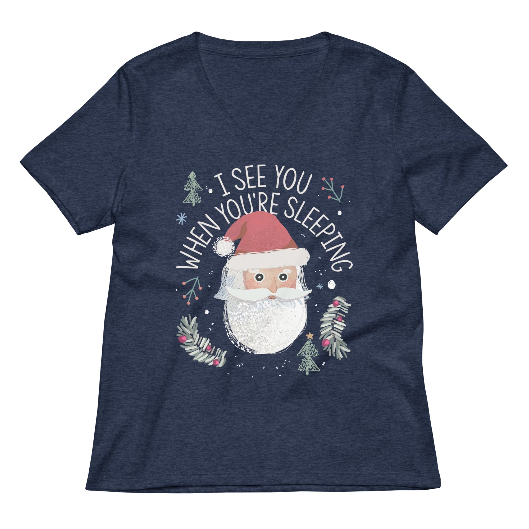 I See You When You're Sleeping Women's V-Neck Tee