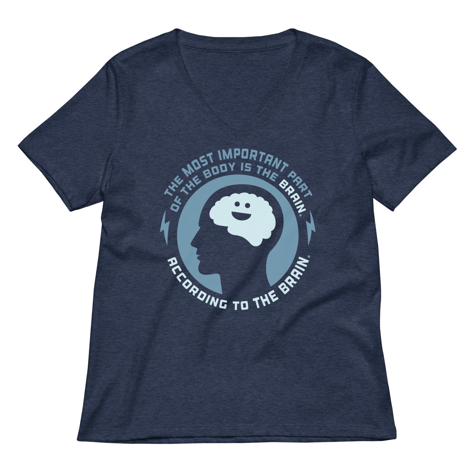 Most Important Part Of The Body Women's V-Neck Tee