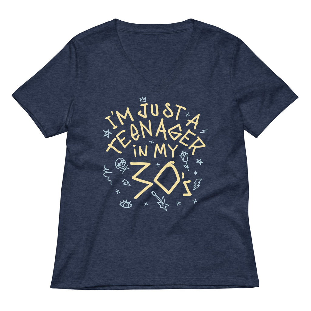 I'm Just A Teenager In My 30's Women's V-Neck Tee
