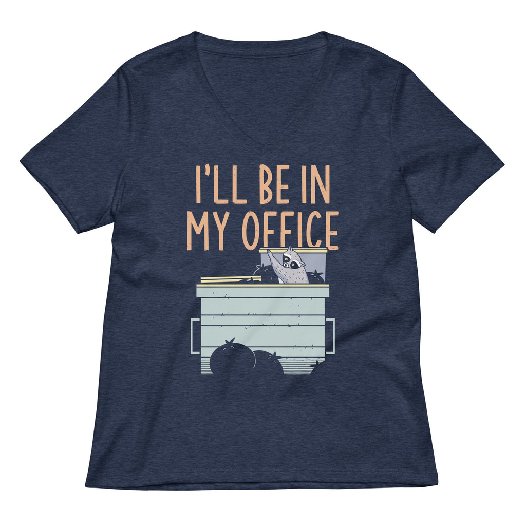 I'll Be In My Office Women's V-Neck Tee
