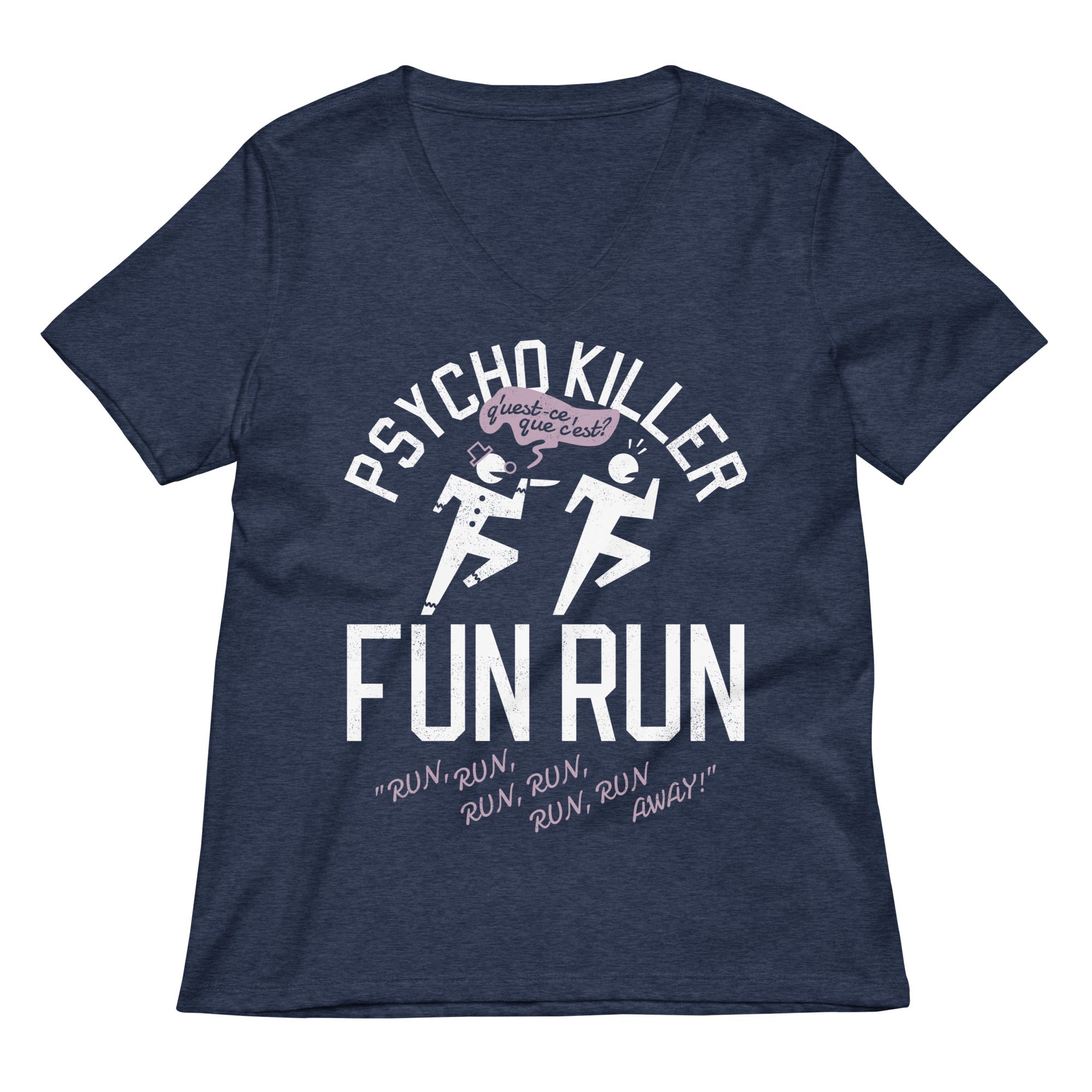 Psycho Killer Fun Run Women's V-Neck Tee