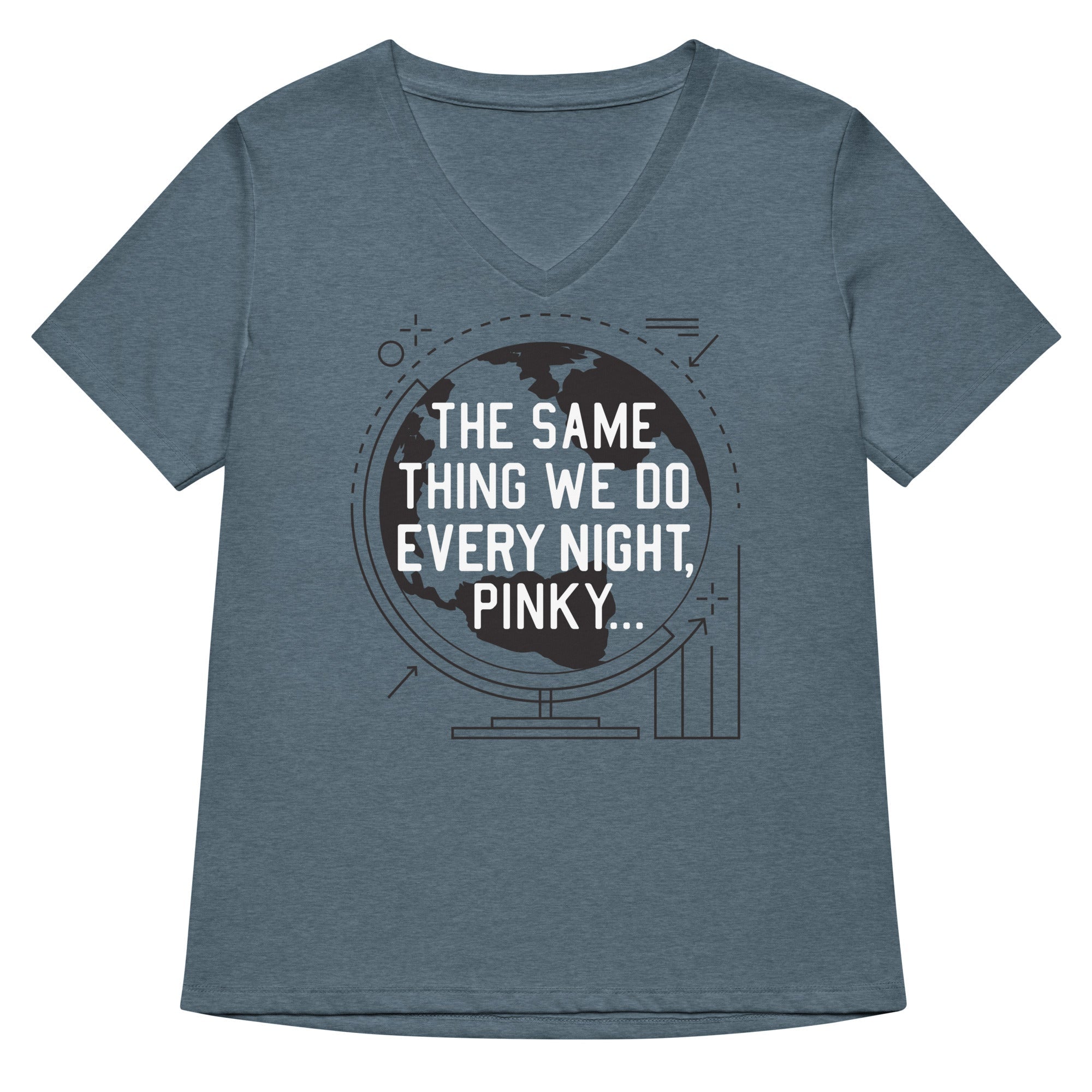 The Same Thing We Do Every Night Women's V-Neck Tee