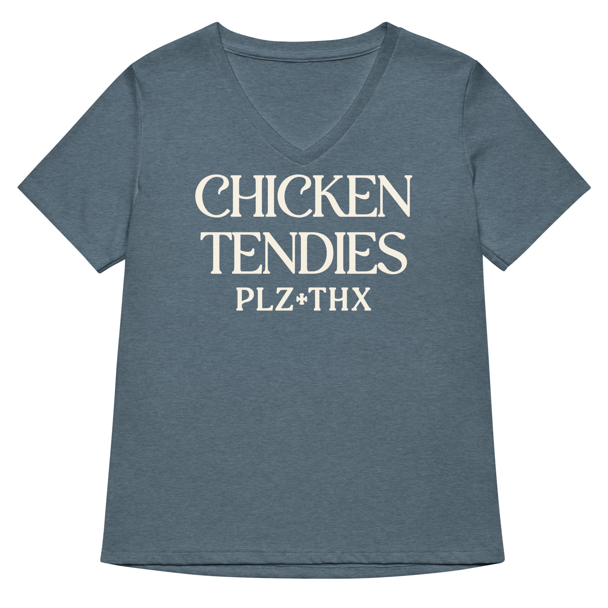 Chicken Tendies Plz Thx Women's V-Neck Tee