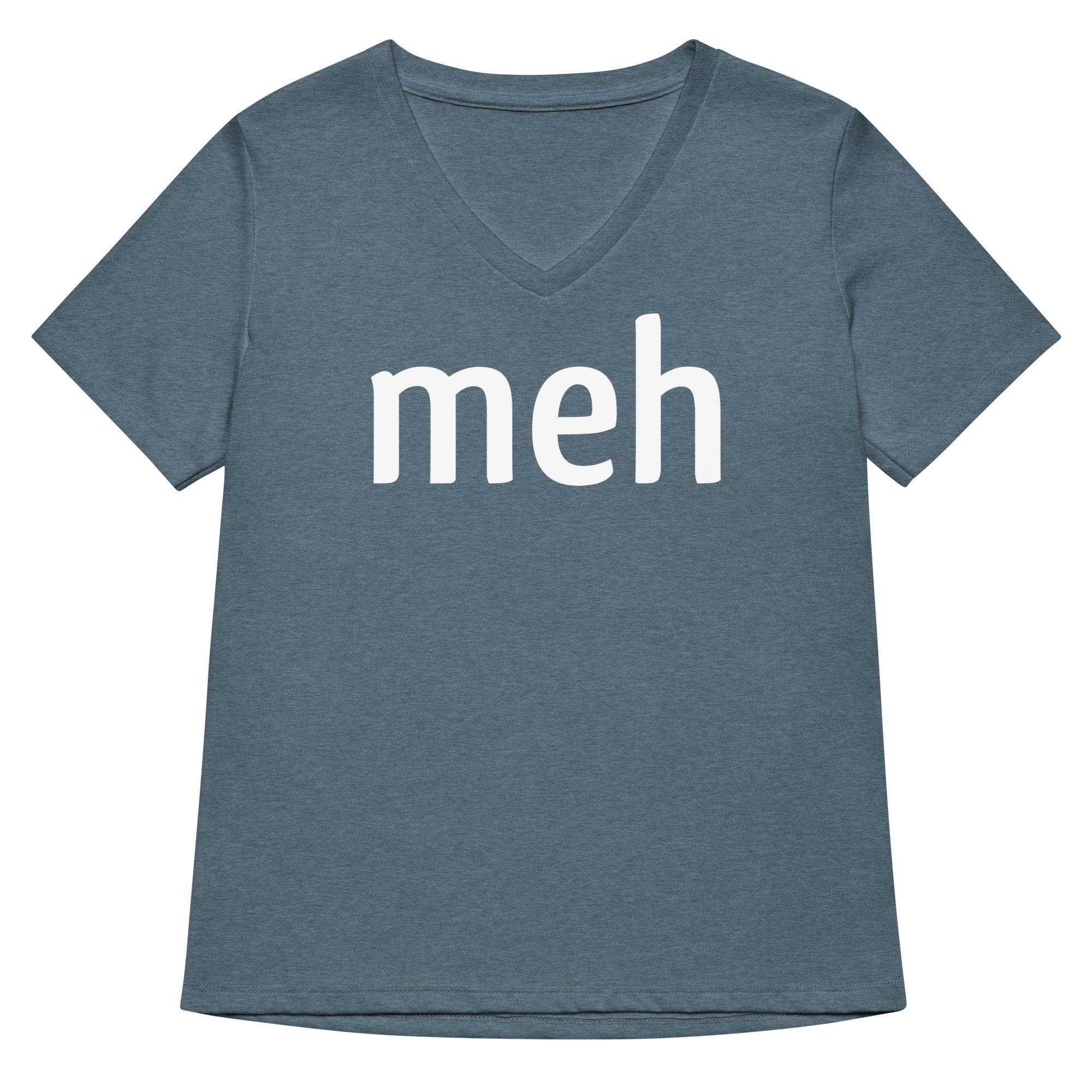 Meh Shirt Women's V-Neck Tee