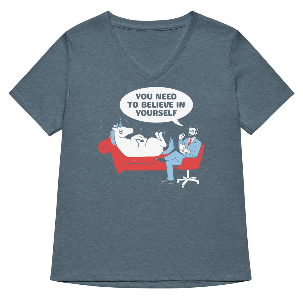 You Need To Believe In Yourself Women's V-Neck Tee