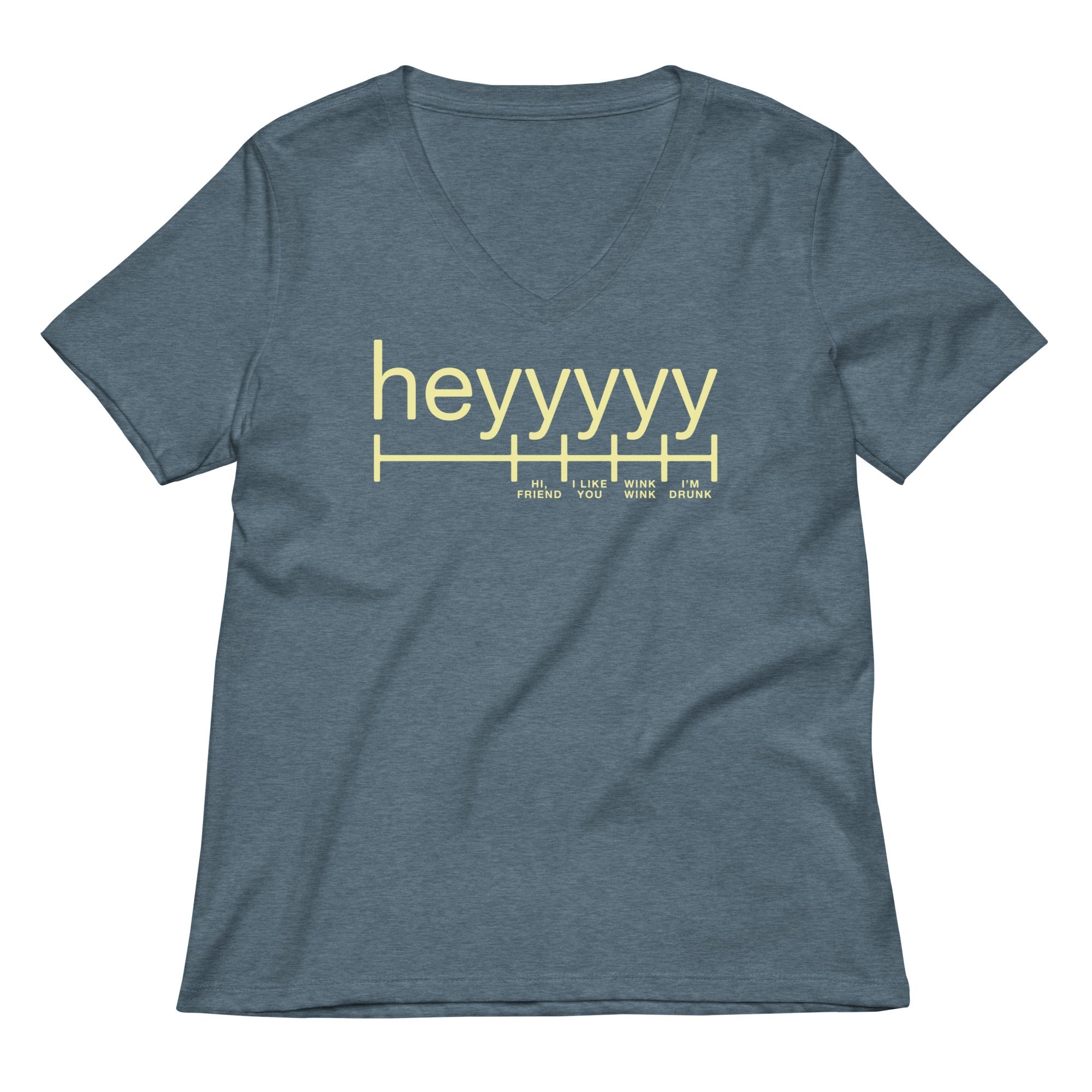 Heyyyyy Women's V-Neck Tee