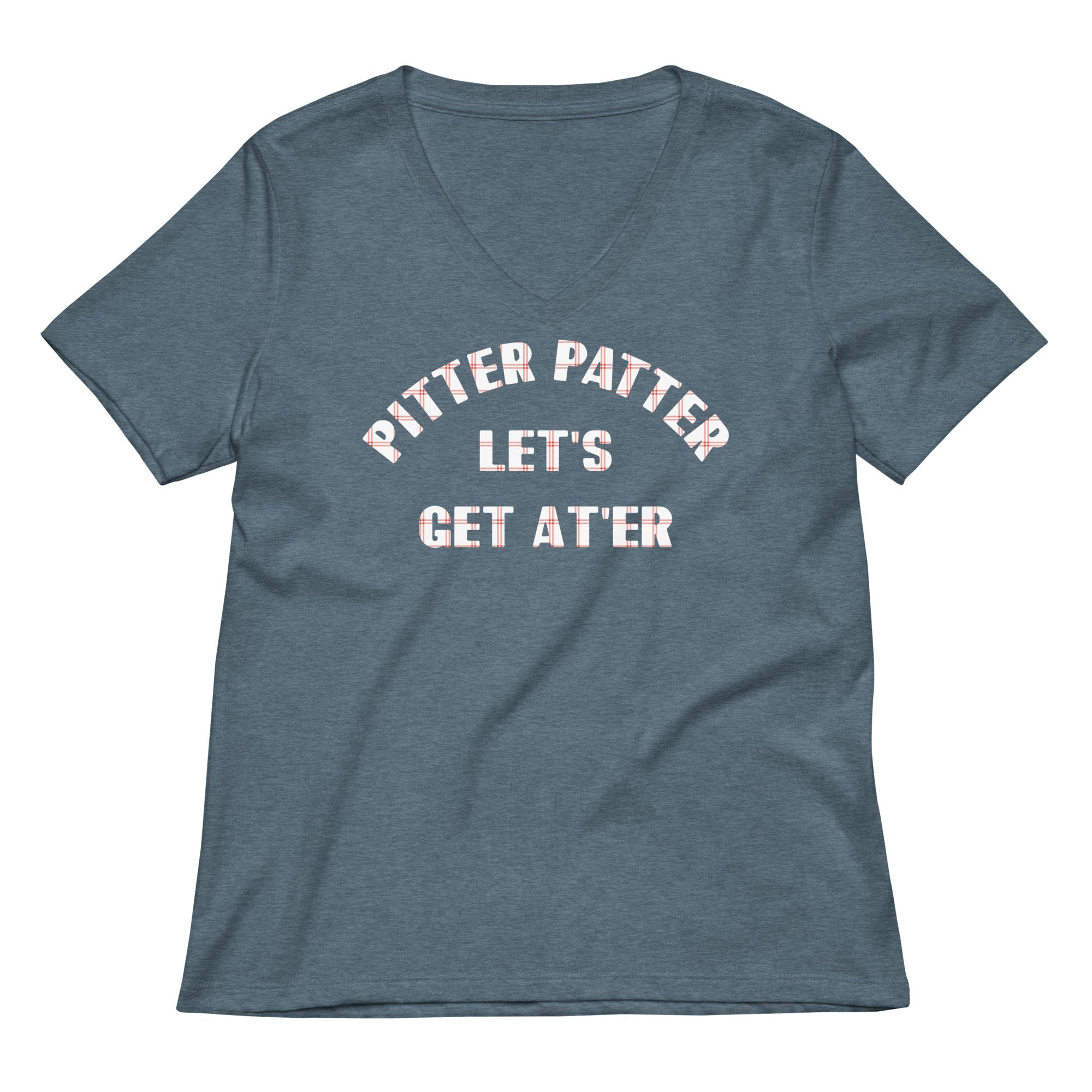 Pitter Patter Let's Get At'er Women's V-Neck Tee