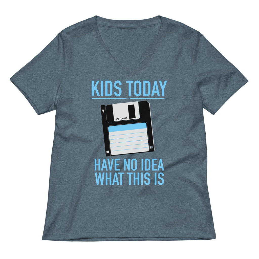 Kids Today Have No Idea What This Is Women's V-Neck Tee