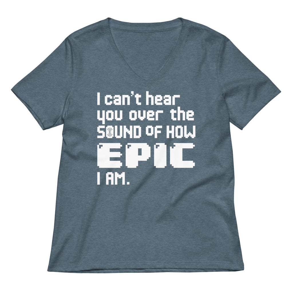 I Can't Hear You Women's V-Neck Tee
