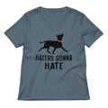 Haters Gonna Hate Pit Women's V-Neck Tee