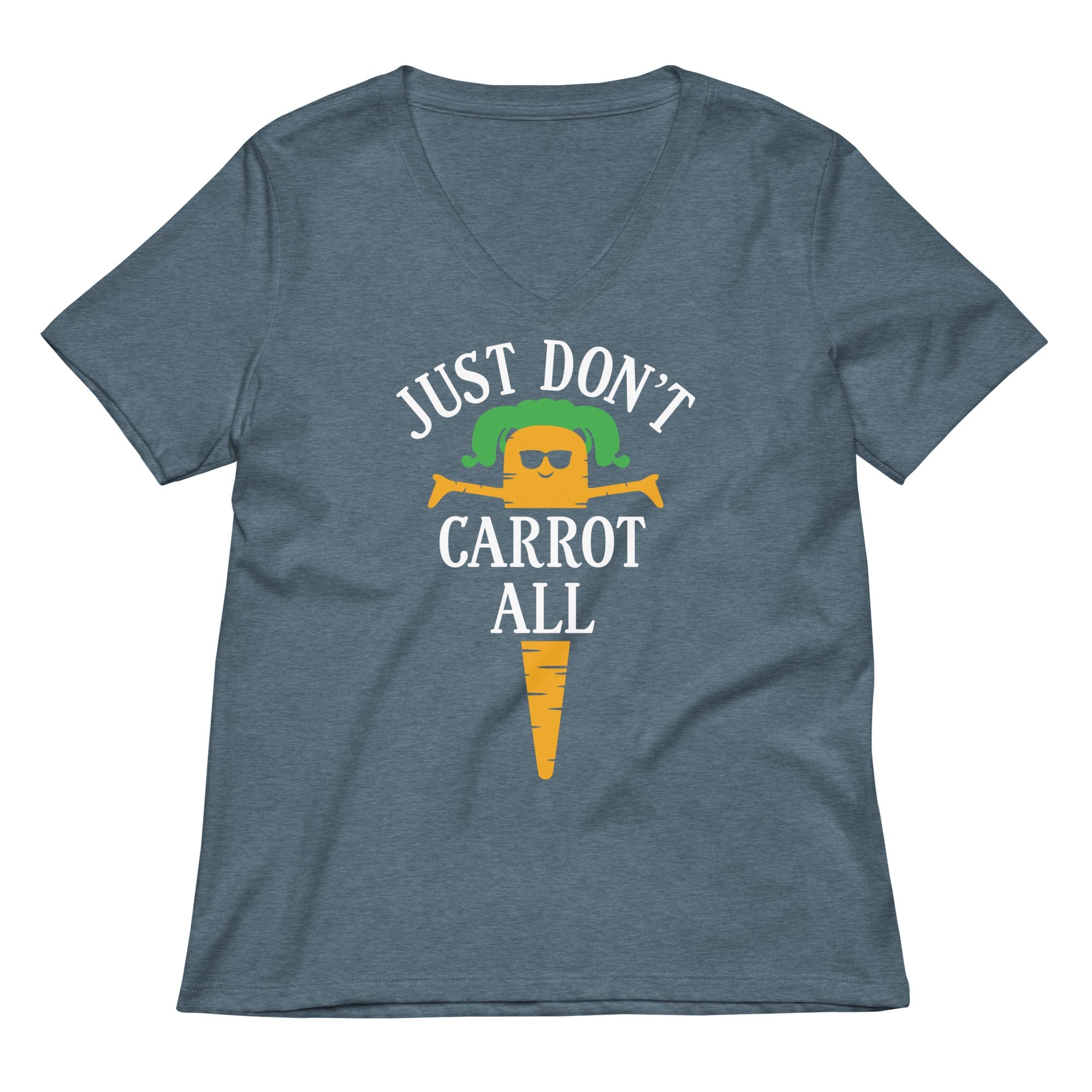 Just Don't Carrot All Women's V-Neck Tee