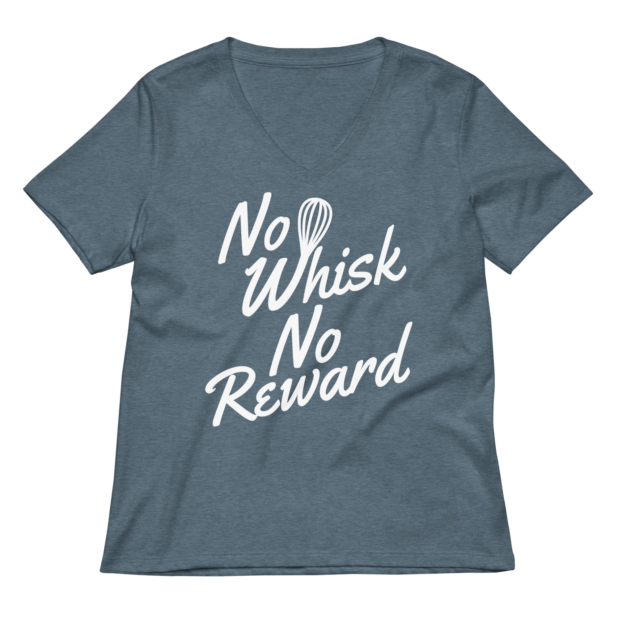 No Whisk No Reward Women's V-Neck Tee