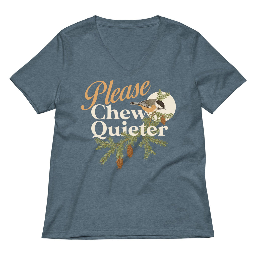 Please Chew Quieter Women's V-Neck Tee