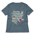 Maybe Christmas Perhaps Means A Little Bit More Women's V-Neck Tee