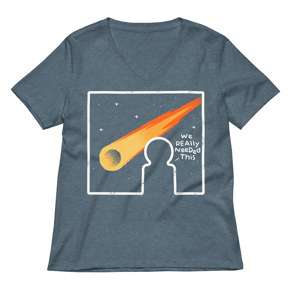 We Really Needed This Women's V-Neck Tee