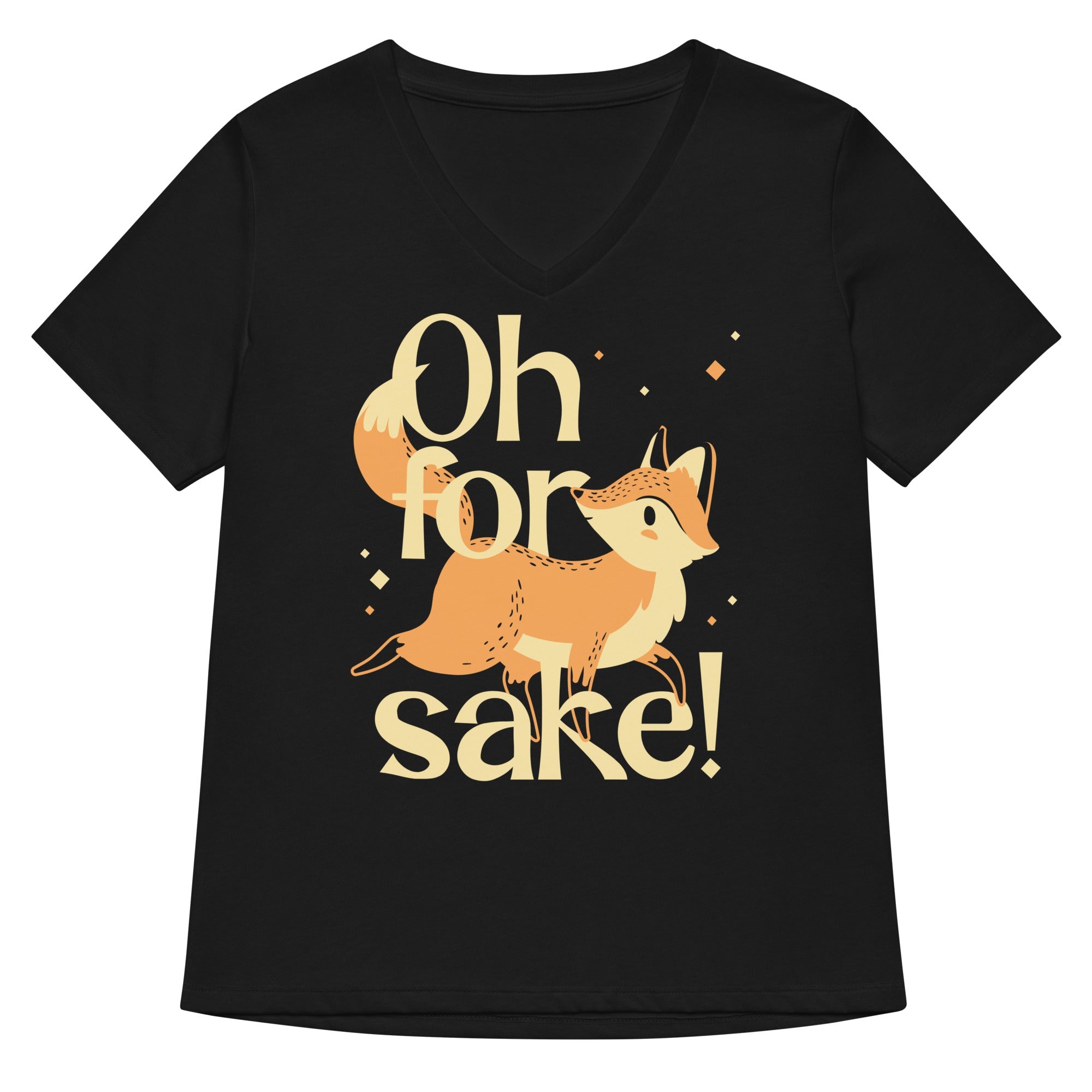 Oh For Fox Sake! Women's V-Neck Tee