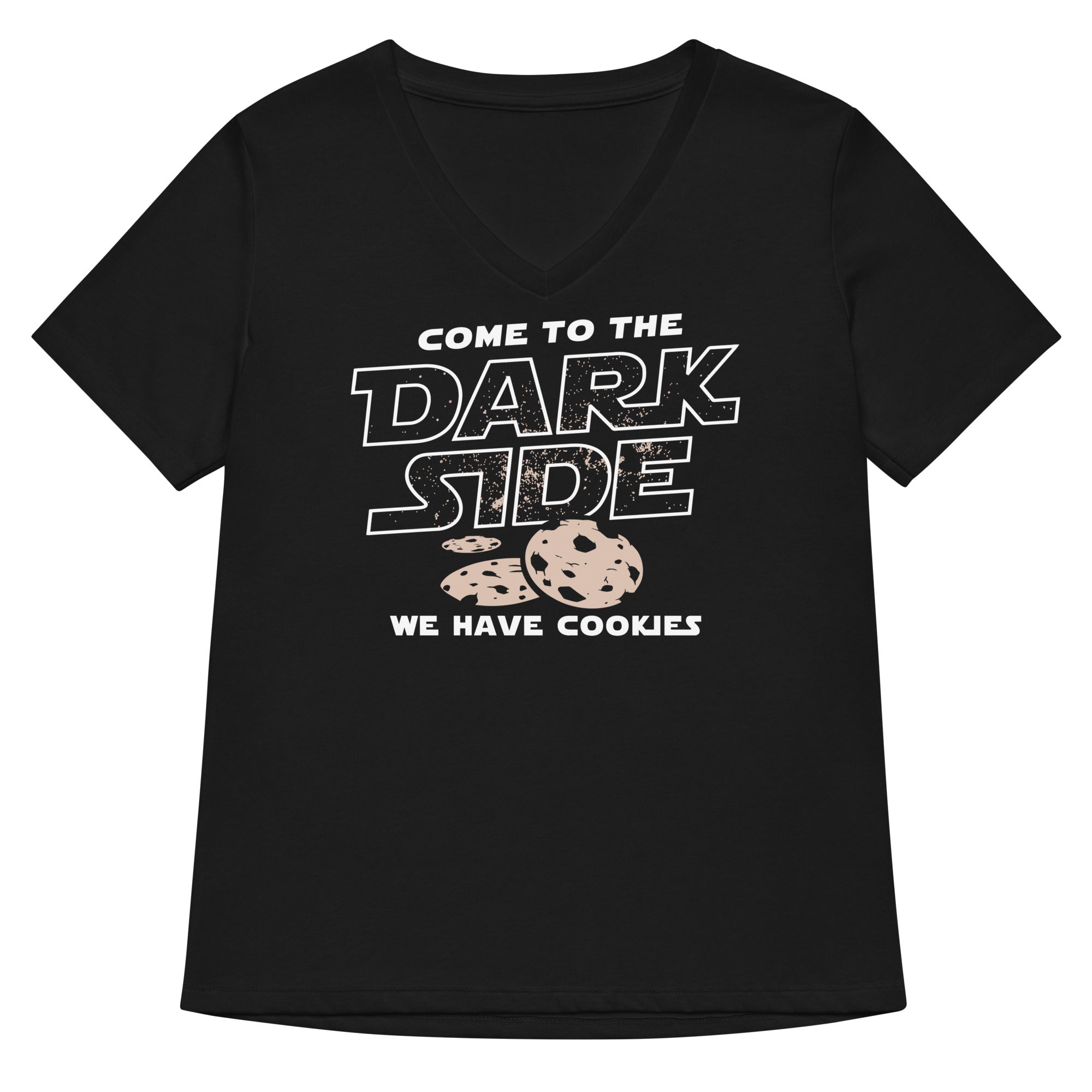 Come To The Dark Side, We Have Cookies Women's V-Neck Tee