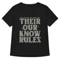 Their Our Know Rules Women's V-Neck Tee