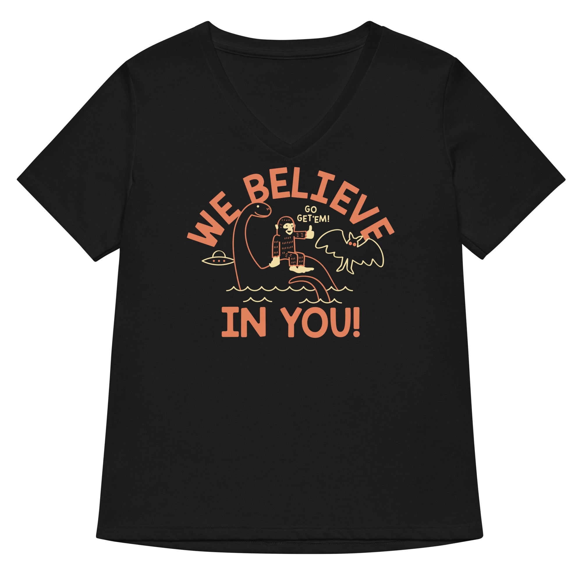 We Believe In You Women's V-Neck Tee