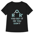 Ether You Get It Or You Don't Women's V-Neck Tee