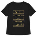 Attempted Murder Women's V-Neck Tee