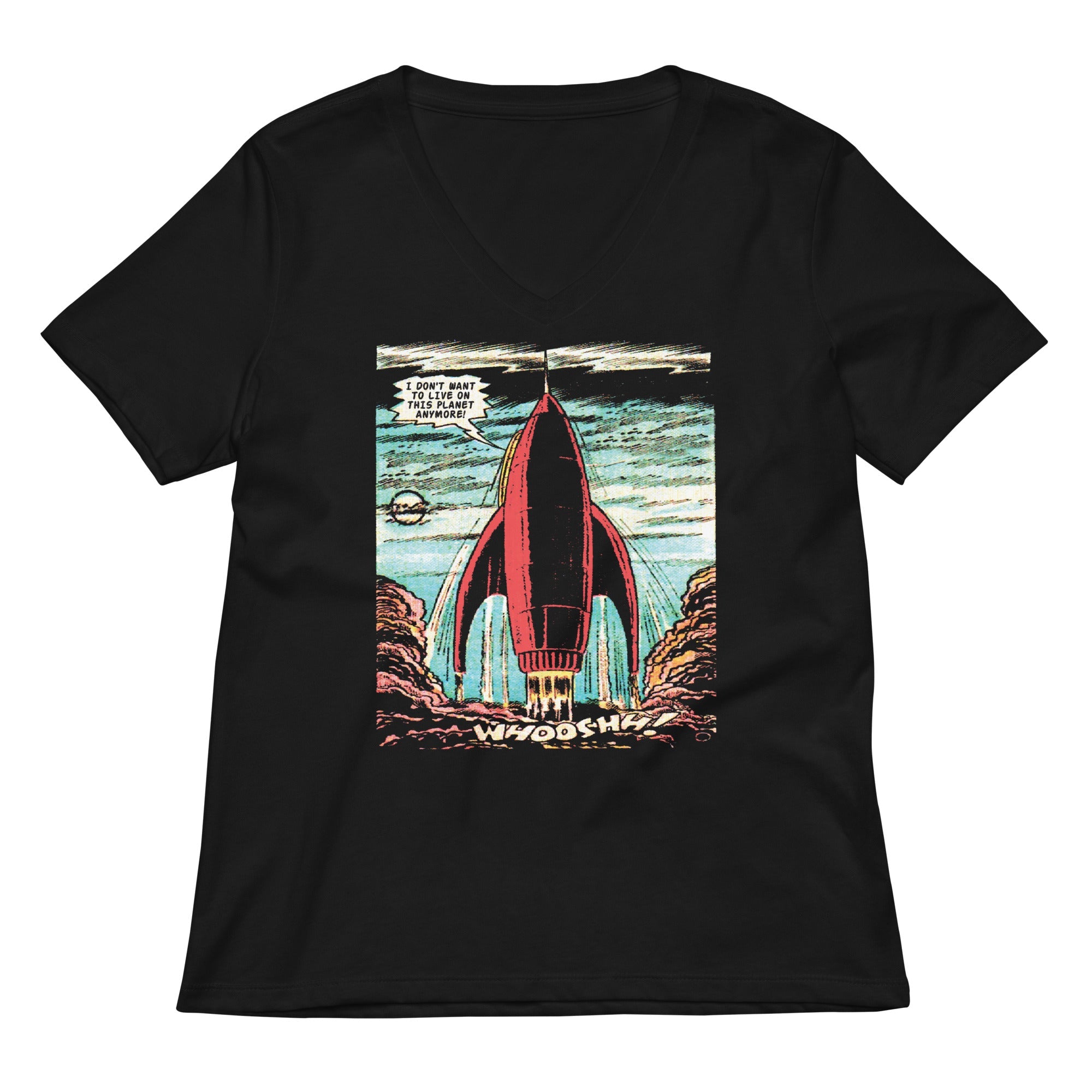 I Don't Want To Live On This Planet Anymore Women's V-Neck Tee