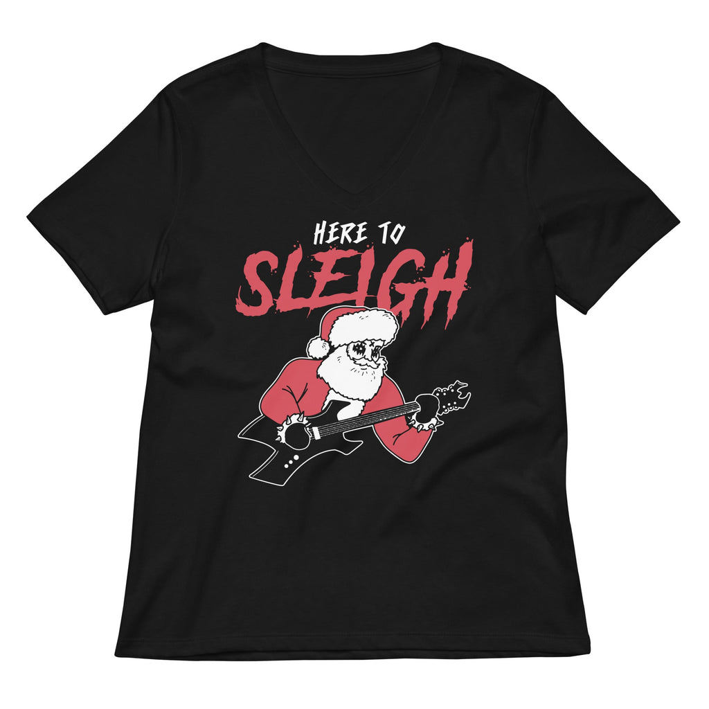 Here to Sleigh Women's V-Neck Tee