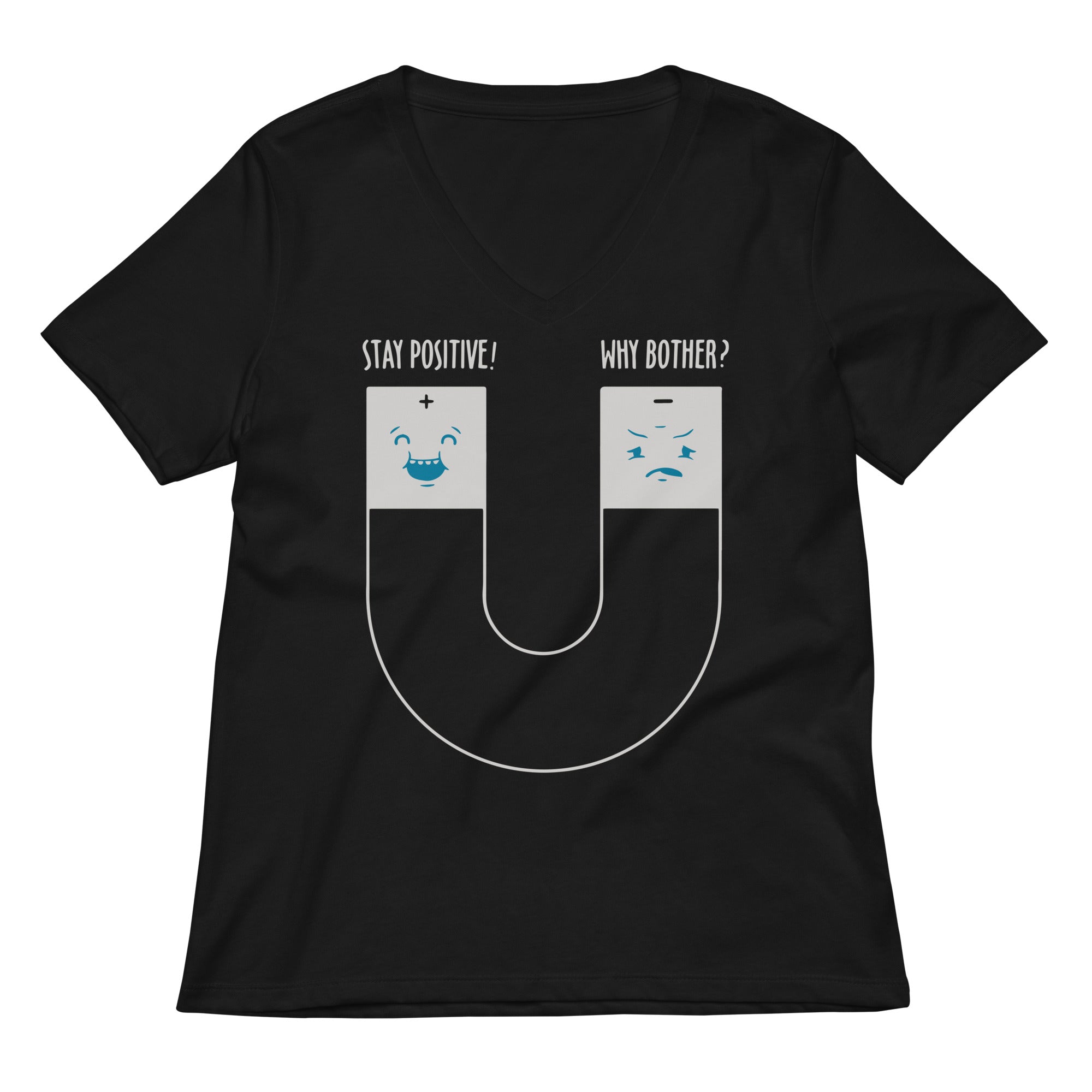 Stay Positive Women's V-Neck Tee