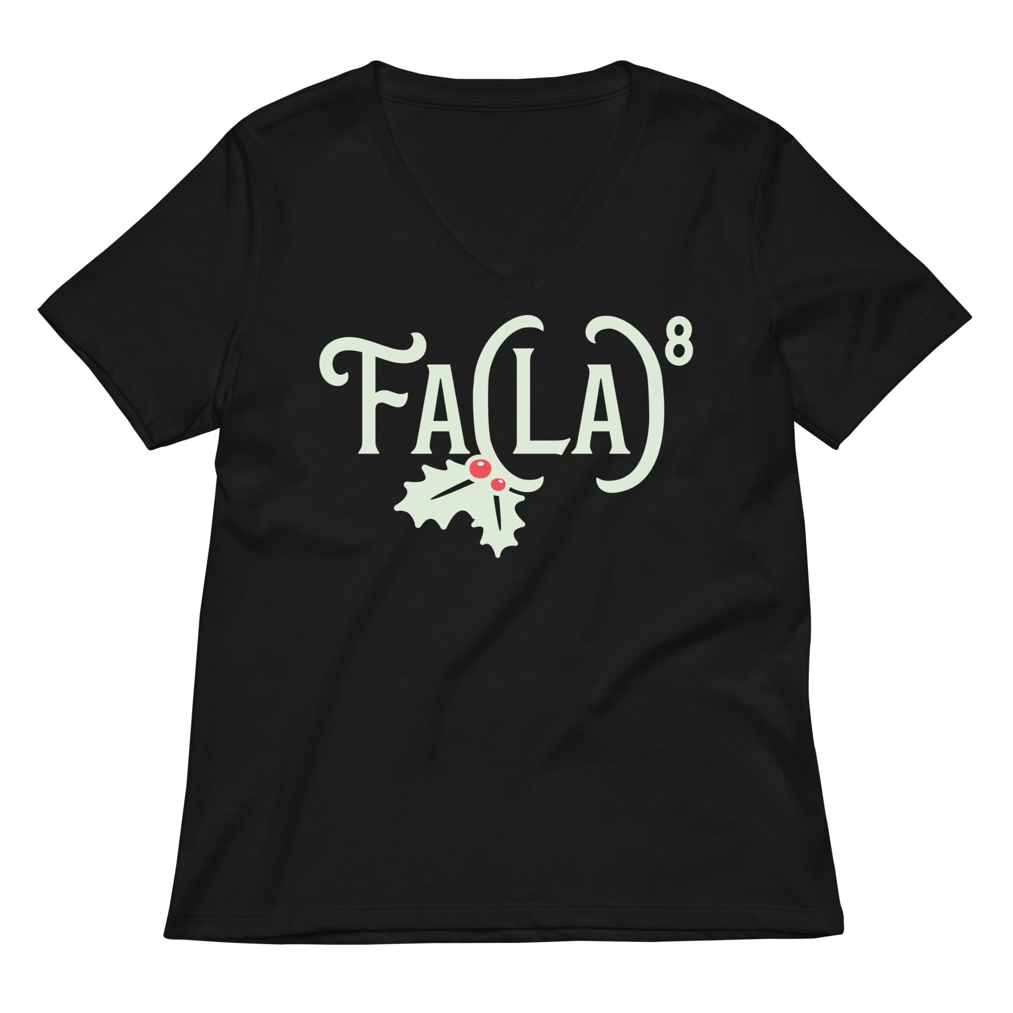 Fa LaLaLaLaLaLaLaLa Women's V-Neck Tee