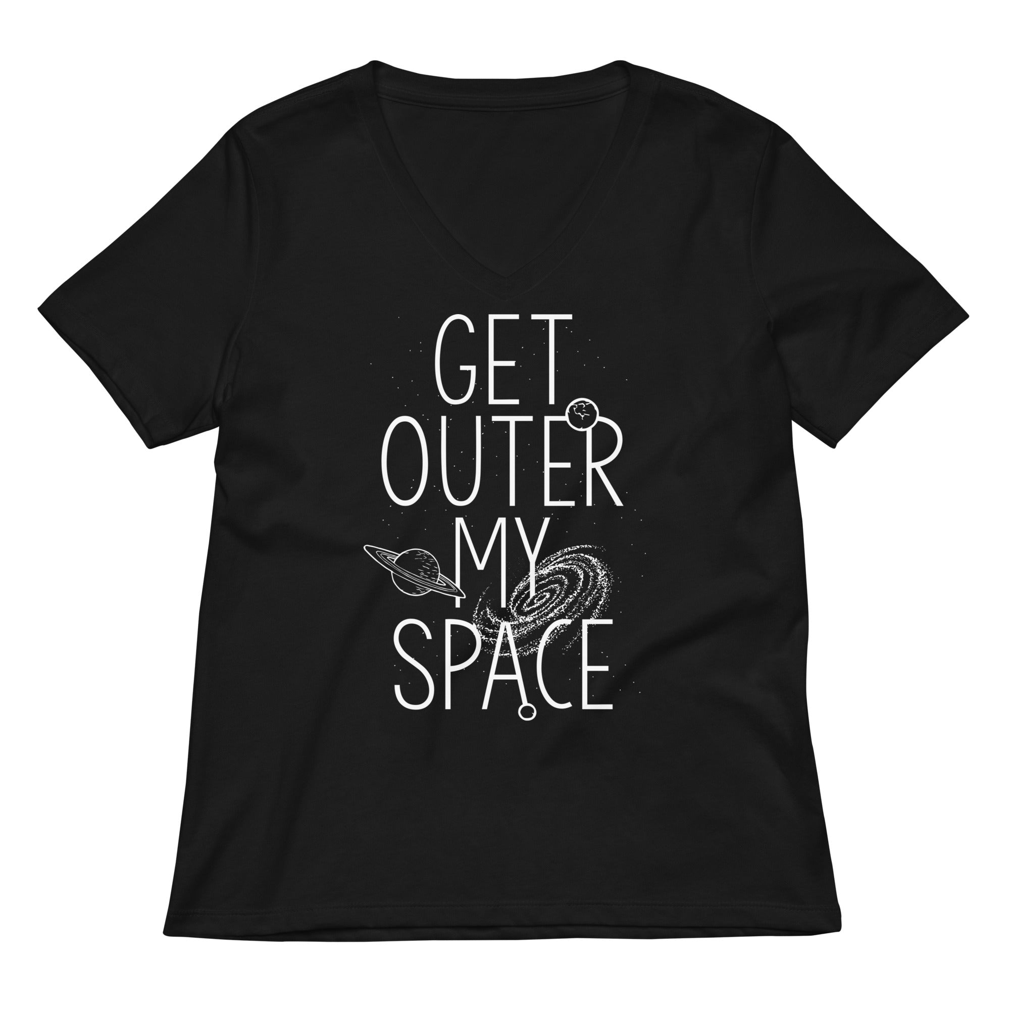 Get Outer My Space Women's V-Neck Tee