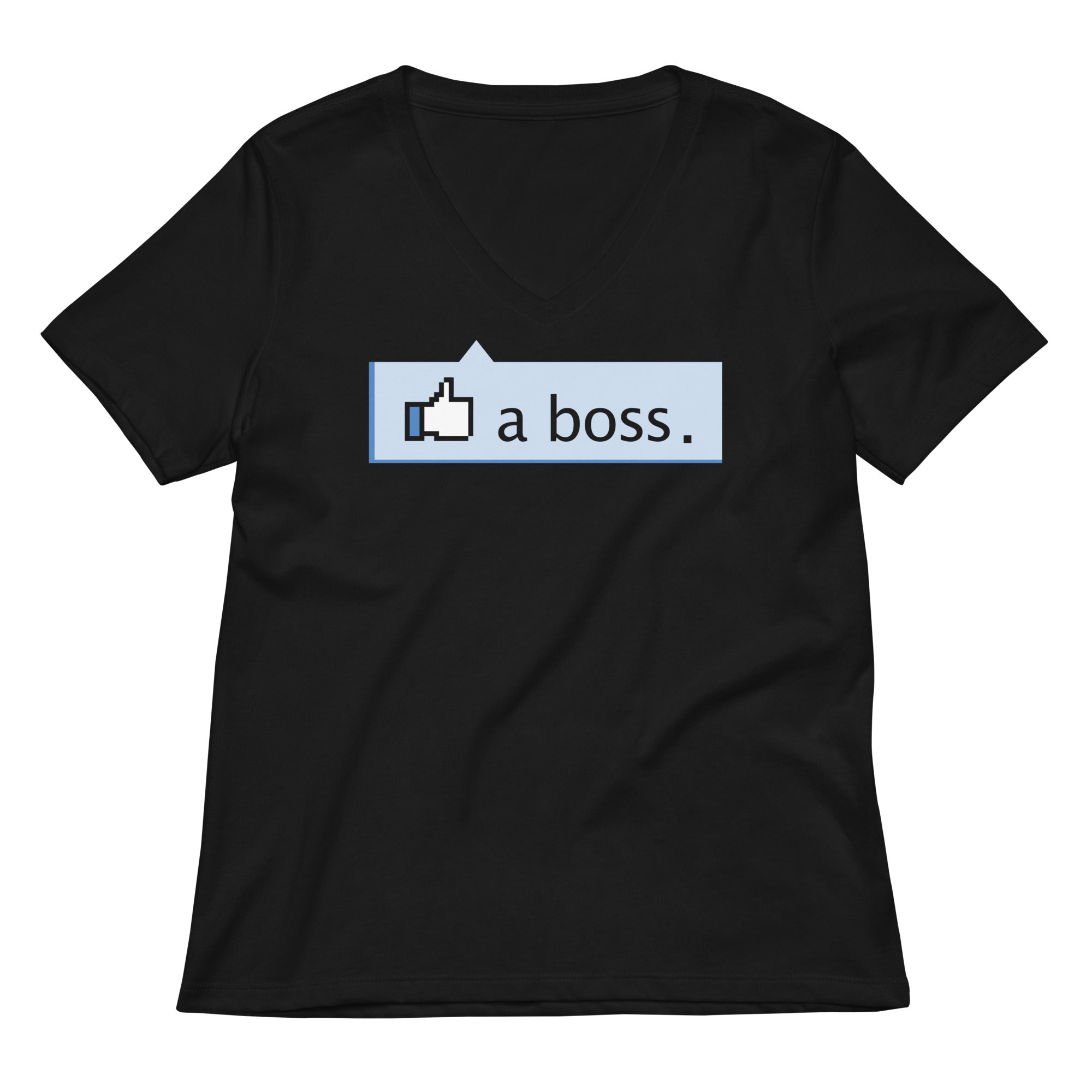 Like A Boss Thumbs Up Women's V-Neck Tee
