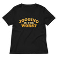 Jogging Is The Worst Women's V-Neck Tee