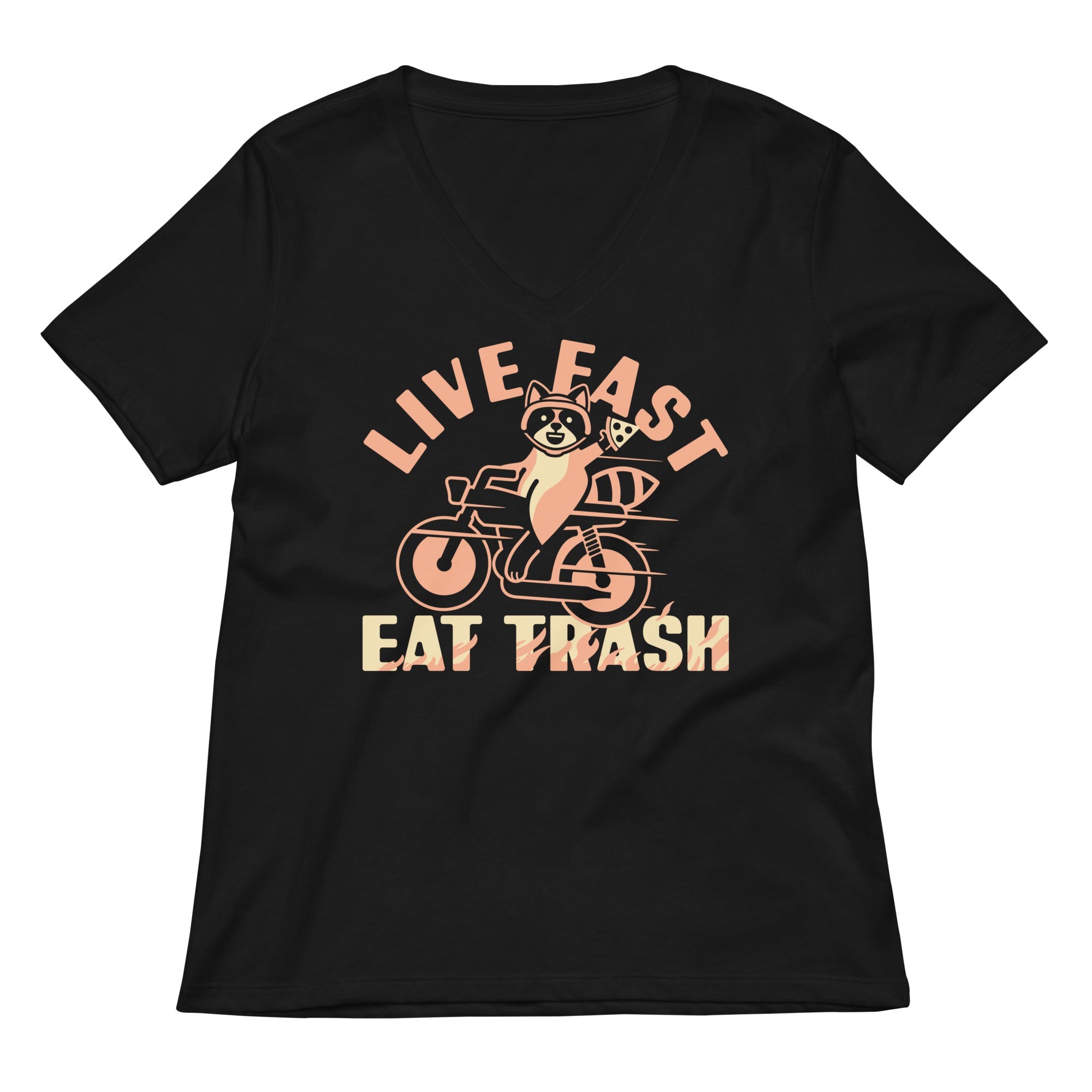 Live Fast Eat Trash Women's V-Neck Tee